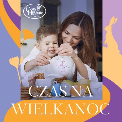 W salonie Czas na Herbatę trwa akcja Wielkanoc!