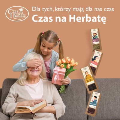 Akcja Dzień Babci i Dziadka w Czas na Herbatę!