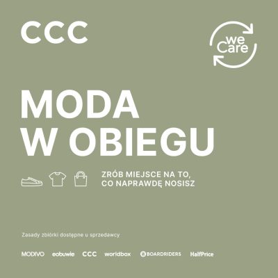 Promocja Moda w obiegu w CCC. Zrób miejsce na to, co naprawdę nosisz. Moda w obiegu w CCC. Zrób miejsce na to, co naprawdę nosisz.