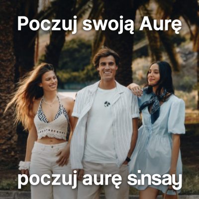 Poczuj swoją aurę. Poczuj aurę Sinsay.