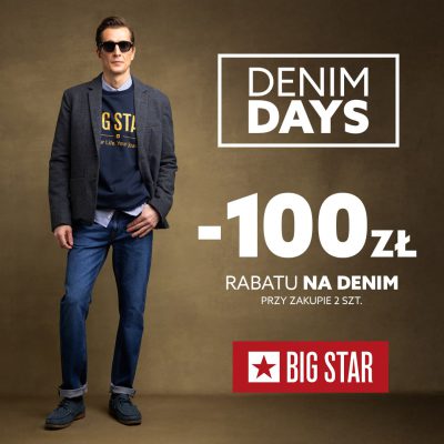 DENIM DAYS w Big Star!