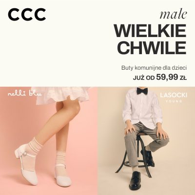 Promocja Obuwie komunijne dla dzieci w CCC – zobacz naszą ofertę! Obuwie komunijne dla dzieci w CCC – zobacz naszą ofertę!
