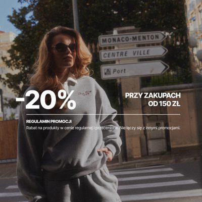 -20% na wszystko przy zakupach od 150 zł