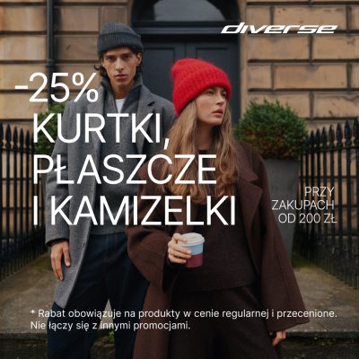 Promocja -25% na kurtki, płaszcze i kamizelki w Diverse! -25% na kurtki, płaszcze i kamizelki w Diverse!