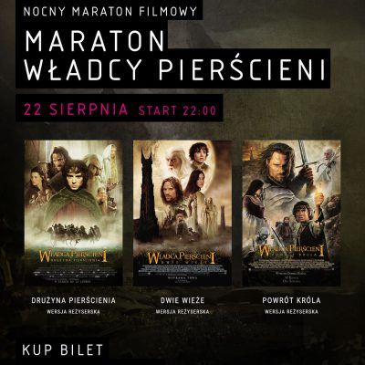 Promocja NMF: MARATON WŁADCY PIERŚCIENI już 22 sierpnia w MULTIKINIE! NMF: MARATON WŁADCY PIERŚCIENI już 22 sierpnia w MULTIKINIE!