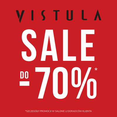Promocja SALE do -70% w salonie Vistula! SALE do -70% w salonie Vistula!