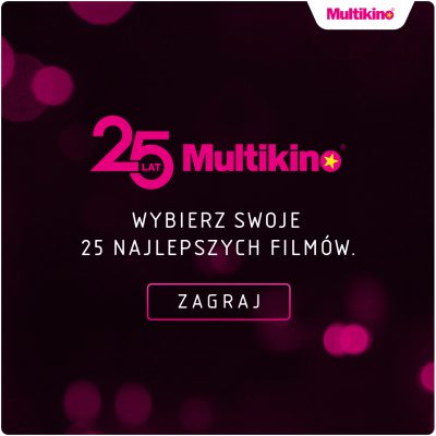 Multikino – Sieć kin Multikino ma już 25 lat!