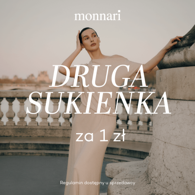 Promocja DRUGA SUKIENKA ZA 1 ZŁ W MONNARI DRUGA SUKIENKA ZA 1 ZŁ W MONNARI