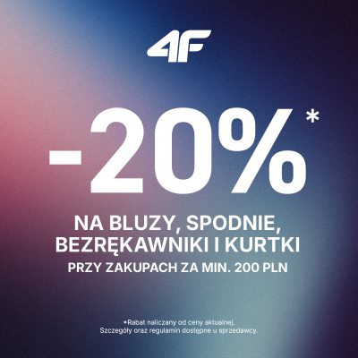 -20%*  NA BLUZY, SPODNIE, BEZRĘKAWNIKI I KURTKI