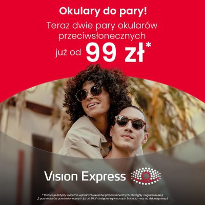 Okulary do pary! Teraz dwie pary okularów przeciwsłonecznych już od 99 zł*!