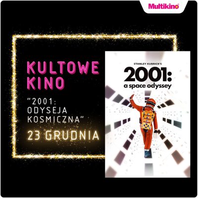 „2001: Odyseja kosmiczna” 23 grudnia w Multikinie!