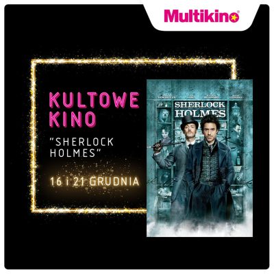 „Sherlock Holmes: Gra cieni” już 16 i 21 grudnia w Multikinie!