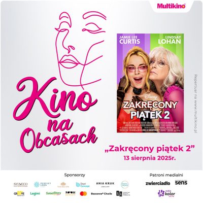 Promocja Multikino zaprasza na zakręcone sierpniowe „Kino na Obcasach” Multikino zaprasza na zakręcone sierpniowe „Kino na Obcasach”