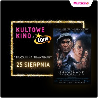 „Skazani na Shawshank” już 25 sierpnia w Multikinie!