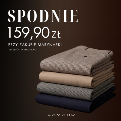 Spodnie 159.90 zł w LAVARD
