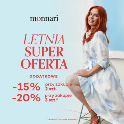 LETNIA SUPER OFERTA w Monnari już czeka!