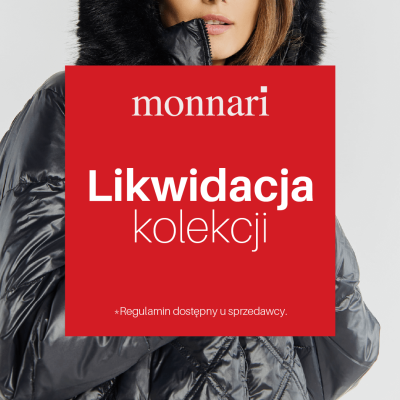 Likwidacja kolekcji Jesień/Zima 2024 w Monnari!