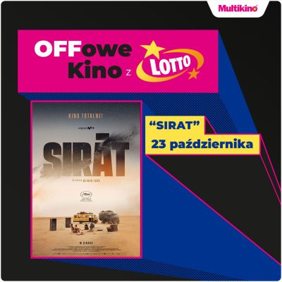 Promocja „Sirat” 23 października w Multikinie „Sirat” 23 października w Multikinie