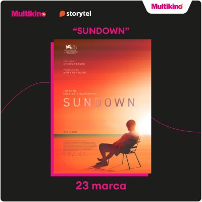 „Sundown” w ramach OFFowych czwartków ze Storytel w Multikinie