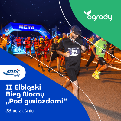 II Elbląski Bieg Nocny „Pod gwiazdami”