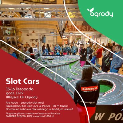 SLOT CARS w Ogrodach!