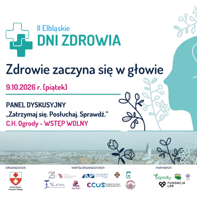 II Elbląskie Dni Zdrowia w CH Ogrody „Zdrowie zaczyna się w głowie”