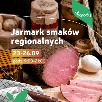 Poczuj smak jesieni! Jarmark Smaków Regionalnych w Ogrodach