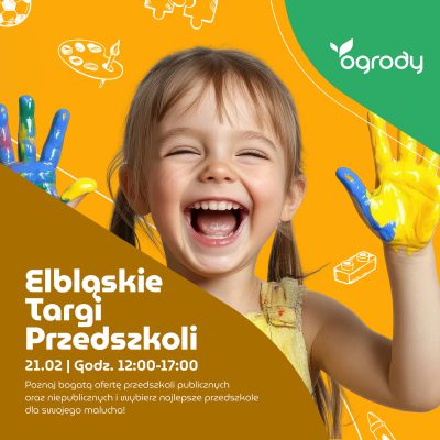 Elbląskie Targi Przedszkoli w CH Ogrody