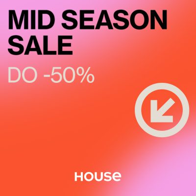 House – Mid Season Sale teraz także w salonach!