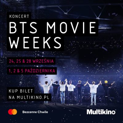 BTS MOVIE WEEKS – najbardziej spektakularne koncerty BTS na wielkim ekranie! – WYBRANE LOKALIZACJE