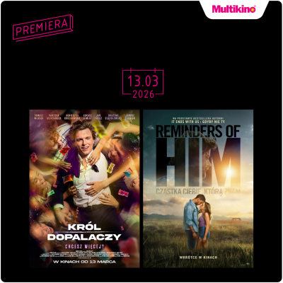 Filmy, które wejdą do kina 13 marca