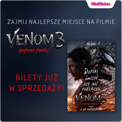 Przedsprzedaż biletów na film „Venom 3: Ostatni taniec”