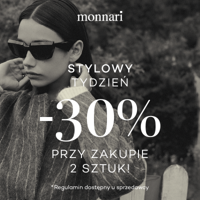 Promocja STYLOWY TYDZIEŃ w Monnari! STYLOWY TYDZIEŃ w Monnari!